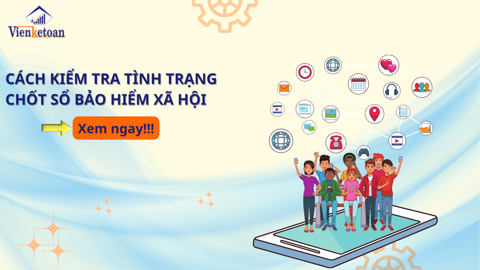 Cách Kiểm Tra Tình Trạng Chốt Sổ Bảo Hiểm Xã Hội Cách Kiểm Tra Tình Trạng Chốt Sổ Bảo Hiểm Xã Hội